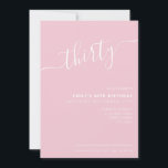 Modern Elegant Hand Lettered Script 30th Birthday Kaart<br><div class="desc">Modern Pastel Pink 30th Birthday Uitnodiging. Minimalistisch ontwerp voor de sjabloon van de 30e verjaardagsuitnodiging met elegante kalligrafie handgeschreven scriptlettertype.</div>