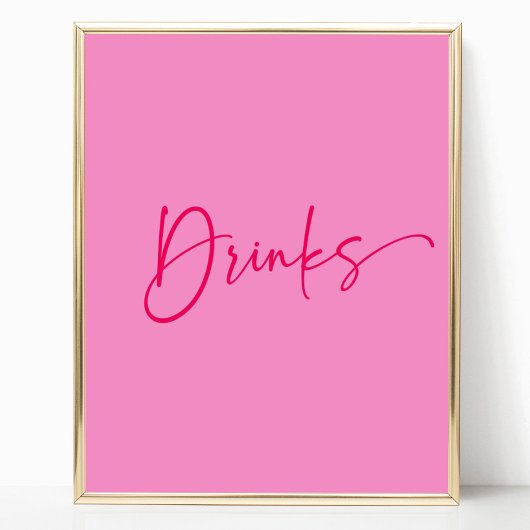 Modern Elegant Hot Pink Drinken Party Sign Poster