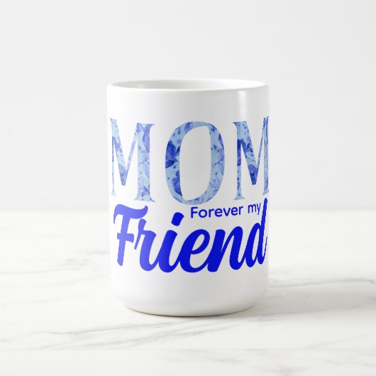 Modern Elegant Mother’s Day|Forever Friend Koffiemok (Center)