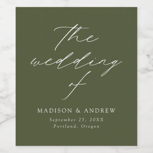 Modern Elegant Script Olijfgroene bruiloft Wijn Etiket (Enkel label)