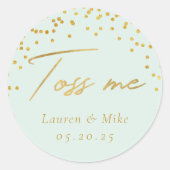 Modern Elegant Toss Me Bruiloft Confetti Favor Ronde Sticker (Voorkant)