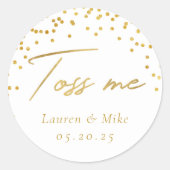 Modern Elegant Toss Me Bruiloft Confetti Favor Ronde Sticker (Voorkant)