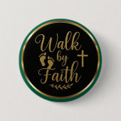 Modern Elegant Walk by Faith Gold Christian Ronde Button 5,7 Cm (Voorkant)