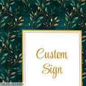 Modern Emerald Green Gold Greenery Custom Sign Poster