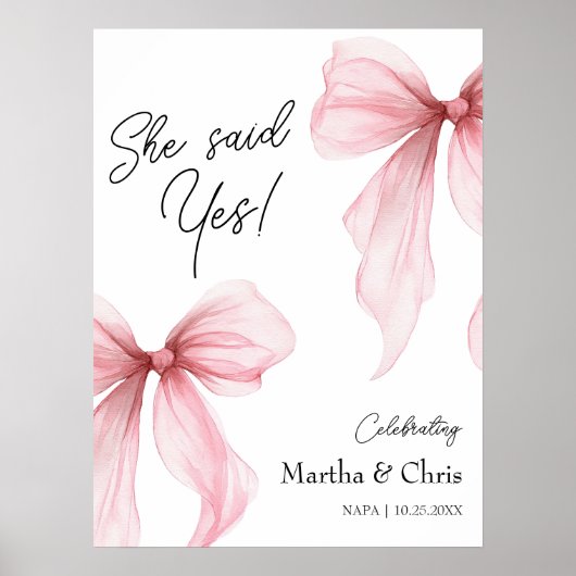 Modern Engagement She Said Yes Coquette Pink Bow Poster (Voorkant)