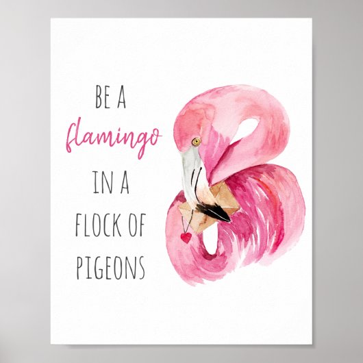 Modern Exotic Pink Watercolor Flamingo With Quote Poster (Voorkant)