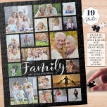 Modern FAMILY Scrip Photo Collage Name Black Legpuzzel<br><div class="desc">Gemakkelijk creëer een leuke familieactiviteit of een pastijd vol herinneringen met deze moderne foto-collage puzzel die een verscheidenheid van grootte en vormen voor 19 foto's en de titel FAMILIE in een handgeschreven hoofdscriptdoopvont met een hart en gepersonaliseerd met de naam van de familie bevat. PHOTO TIP: Voor de snelste/beste resultaten,...</div>