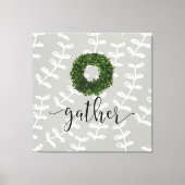 Modern Farmhouse "Gather" Script Boxwood Wreath Canvas Afdruk (Voorkant)