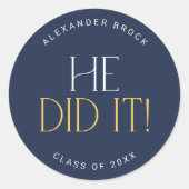 Modern Fete Navy Gold Hij deed het Afstuderen Stic Ronde Sticker (Voorkant)