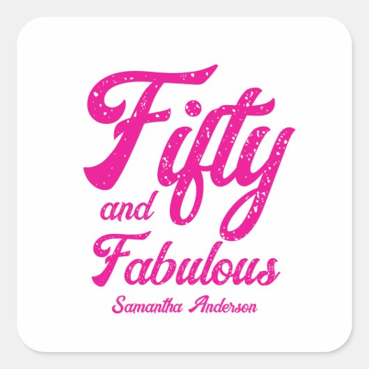 Modern Fifty and Fabulous Pink 50th Birthday Party Vierkante Sticker (Voorkant)