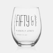 Modern Fifty & Fabulous Bold 50th Birthday Party Wijnglas Zonder Voet (Voorkant)