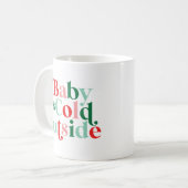 Modern Font Boho Baby Het is koud buiten Kerstmis Koffiemok (Voorkant links)