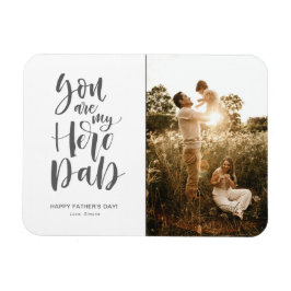 Modern Foto U bent mijn Hero Pap Vaderdag Magneet