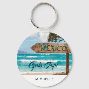 Modern Fun Mexico MEISJES REIS! Custom Sleutelhanger