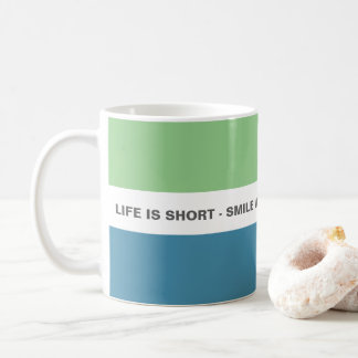 Modern Fun Smile Life Quote Koffiemok