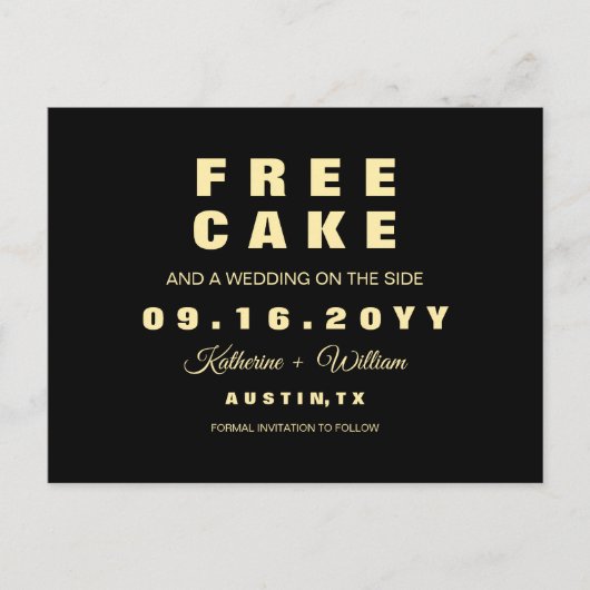 Modern Funny Free Cake Wedding Save the Date Aankondigingskaart (Voorkant)