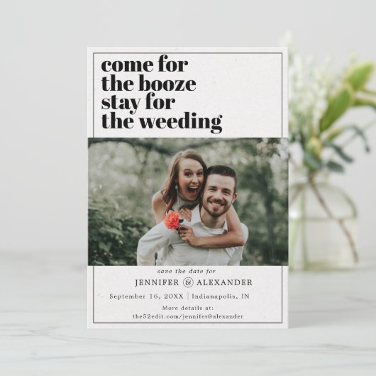 Modern Funny Kom voor de Booze Quote Foto Save The Date (Staand voorkant)