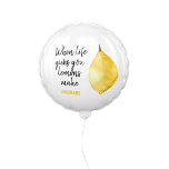 Modern Funny Lemon Yellow Quote Ballon<br><div class="desc">Modern Funny Lemon Yellow Quote</div>