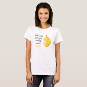 Modern Funny Lemon Yellow Quote T-shirt (Voorkant volledig)