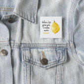 Modern Funny Lemon Yellow Quote Vierkante Button 5,1 Cm (In situ)