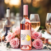 Modern Funny Lemon Yellow Quote Wijn Etiket