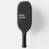 Modern Funny Pickleball Player Team Badass Paddle (Links)