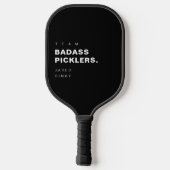 Modern Funny Pickleball Player Team Badass Pickleball Paddle (Achterkant)