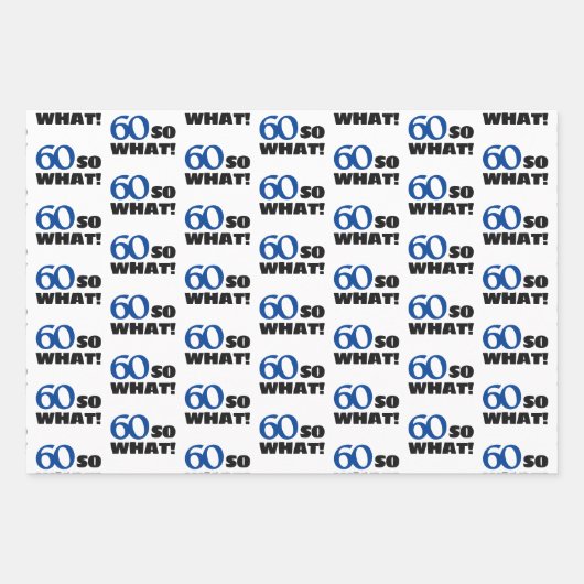 Modern Funny Quote Typografie 60th Birthday Inpakpapier Vel (Voorkant)