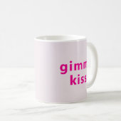 Modern Geef me een kus | Typography Roze Tekst  Koffiemok (Voorkant rechts)