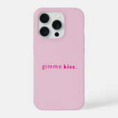 Modern Geef Me Kus | Typografie Roze Tekst iPhone Hoesje (Achterkant)