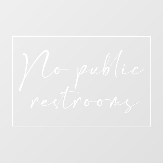 Modern Geen openbare toiletwinkel en restaurant Raamsticker (Vel)