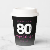 Modern Girly Pink 80 en Geweldige Papieren Bekers (Voorkant)