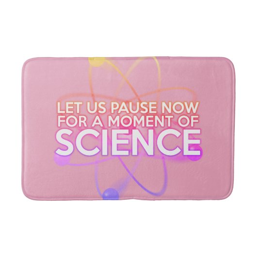 Modern Girly Pink Science Cool Grappig Quote Badmat (Voorkant)