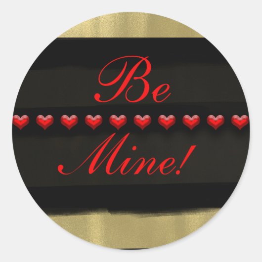 Modern Glam Gold Red Hearts BE MINE Valentijn Ronde Sticker (Voorkant)