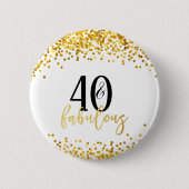 Modern Gold 40 & Fabulous Birthday Confetti Button (Voorkant)