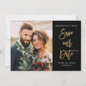 Modern Gold Calligraphy Black Photo Wedding Save The Date (Voorkant)
