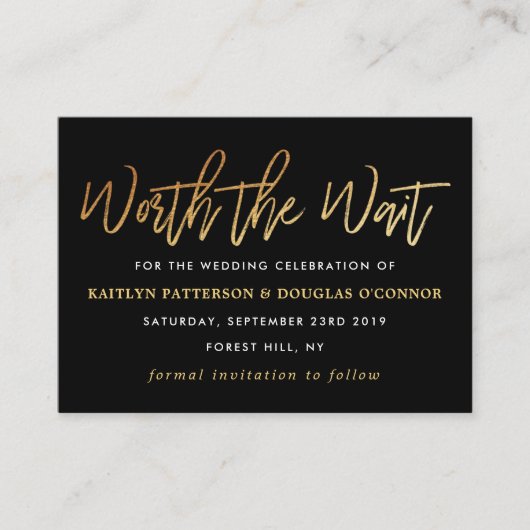Modern Gold Foil Script Worth the Wait Informatiekaartje (Voorkant)