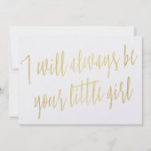Modern Gold "Ik zal altijd je kleine meisje zijn" Kaart (Voorkant)