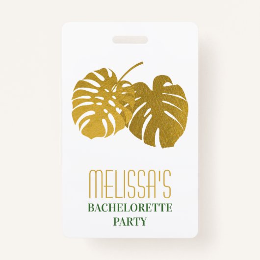 Modern Gold Monstera Leaves Bachelorette Party Badge (Voorkant)