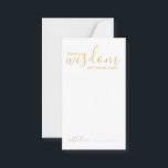 Modern Gold Script Weddenvice en -kroes Advieskaart<br><div class="desc">Voeg een persoonlijke aanraking aan uw bruiloft toe met een modern manuscript trouwadvies en wenst kaart. Deze advieskaart bevat de titel 'Woorden van wijsheid' met details in gouden script en sans serif font style on white background. Ideaal voor bruiloft, baby shower, verjaardagsfeest, vrijgezellenfeest, bachelorette en alle speciale gelegenheden. Opmerking: de...</div>