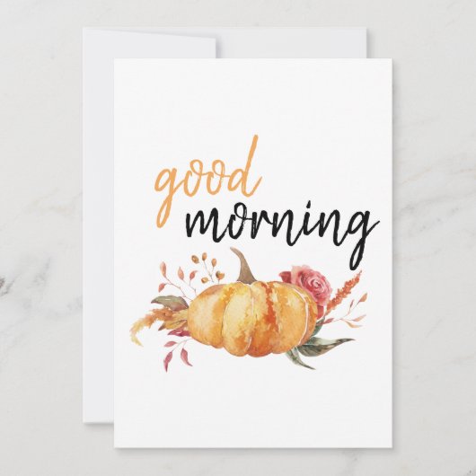 Modern Good Morning Pumpkin Quote Feestdagenkaart (Voorkant)
