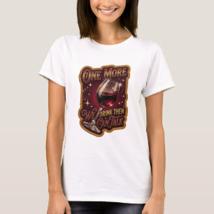Modern Goud EEN KEREL MEER WE DRINKEN DAN KUNNEN P T-shirt