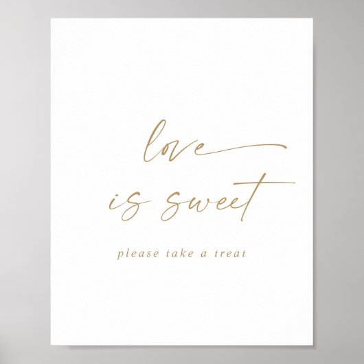 Modern gouden script love is sweet trouwbord poster (Voorkant)