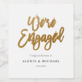 Modern Gouden Script We Zijn Verloofd Verloving Fe Wijn Etiket (Enkel label)