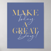Modern Great Day Typography Inspirerend Poster (Voorkant)