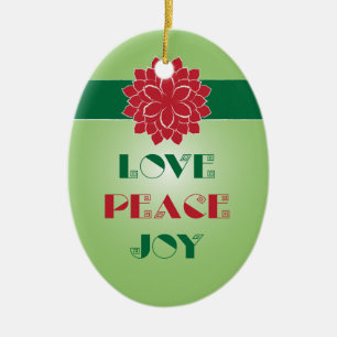 Modern Green and Red Love, Peace, Joy quote Keramisch Ornament