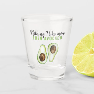 Modern Green Avocado Quote voor Avocado Lover Gift Shot Glas