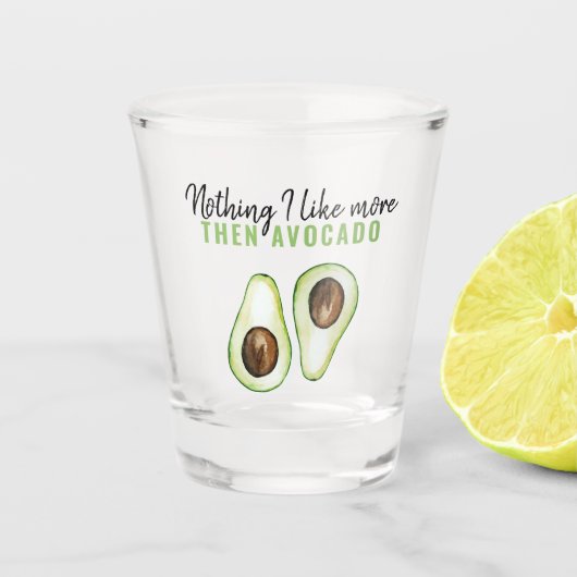 Modern Green Avocado Quote voor Avocado Lover Gift Shot Glas (Voorkant)