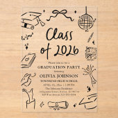 Modern Hand Drawn Class of 2026 Graduation Party Acryl Uitnodigingen (Voorkant)