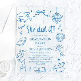 Modern Hand Drawn She did it Blue Graduation Party Acryl Uitnodigingen